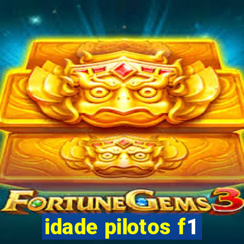 idade pilotos f1